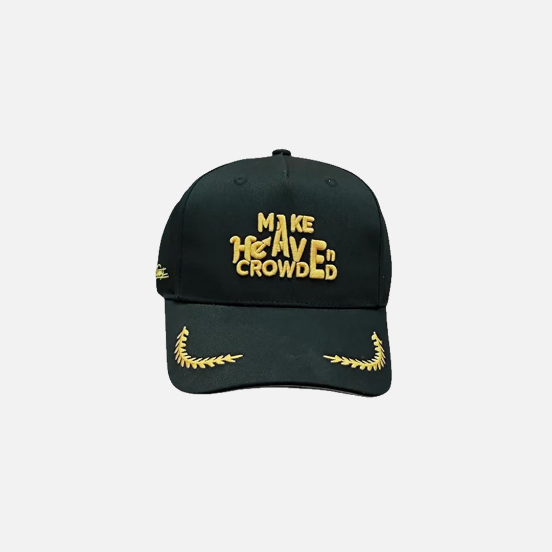 Make Heaven Crowded Hat